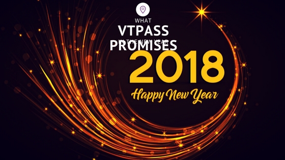 WHAT VTPASS PROMISES FOR THE NEW YEAR