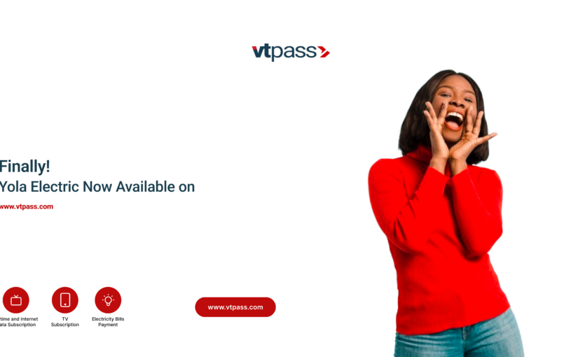 Finally! Yola Electric Now available on VTpass.com