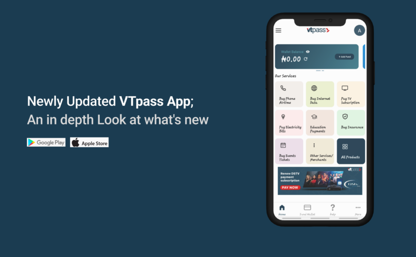 Newly Updated VTpass App; An in depth Look at what’s new