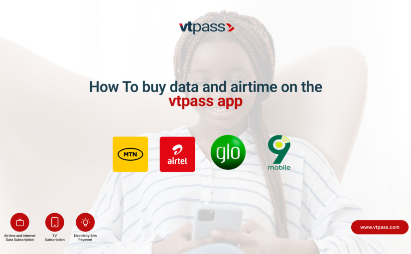 How to buy data and airtime on the new VTpass App
