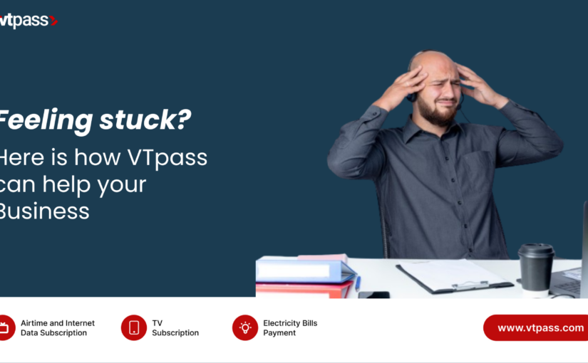Feeling Stuck with your business?: How VTpass Can Help with sales