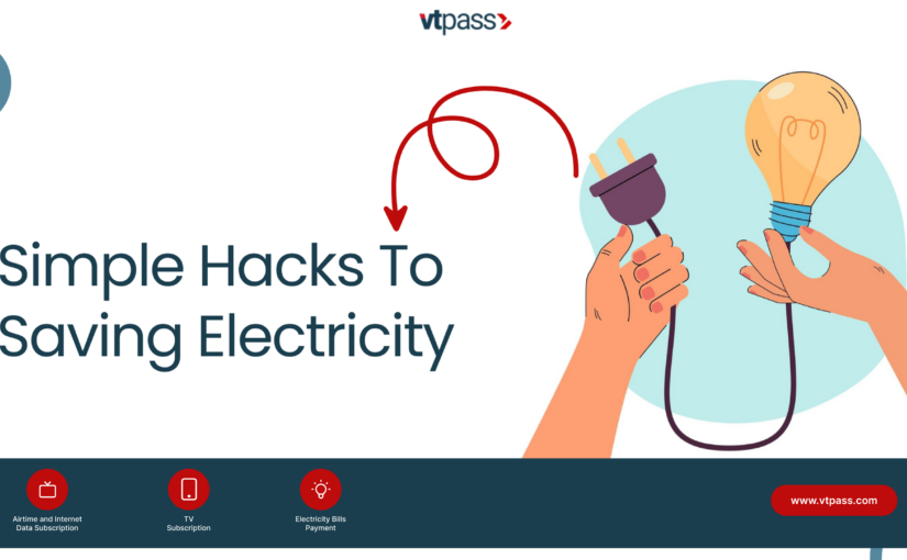 Creative Hacks to Save on Electricity Costs with the VTpass Tip