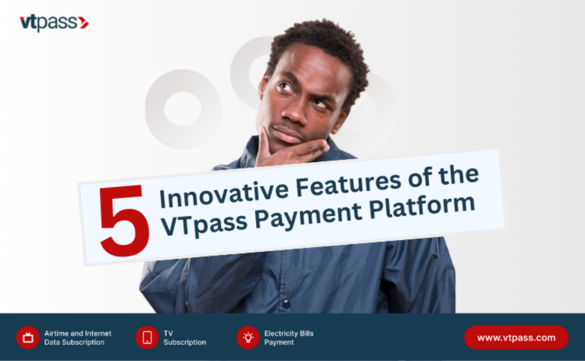5 Innovative Features of the VTpass Payment Platform